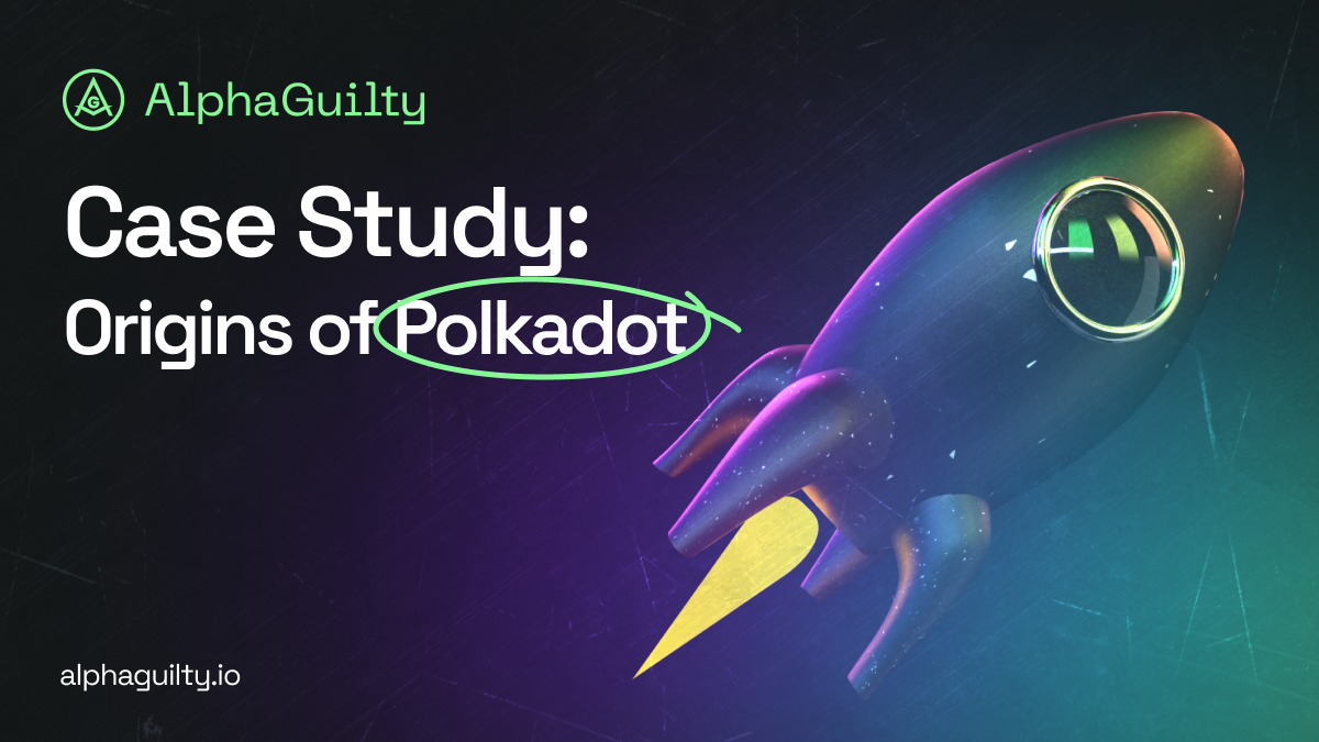 Case Study: Origins of Polkadot