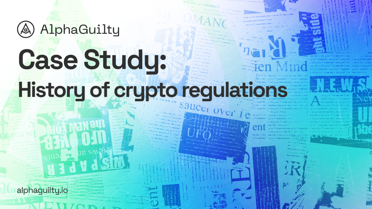 Case Study: History of crypto regulations