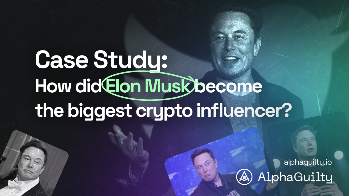 Case Study: How did Elon Musk become one of the biggest crypto influencers?