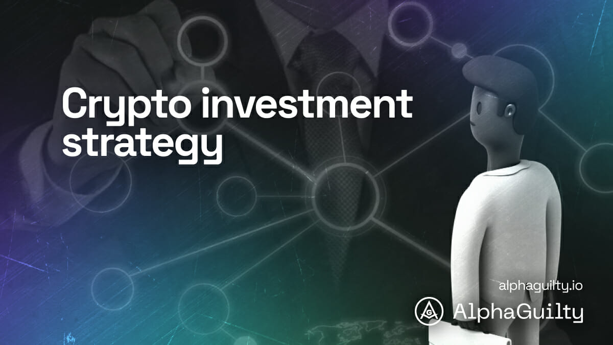 Crypto investment strategy
